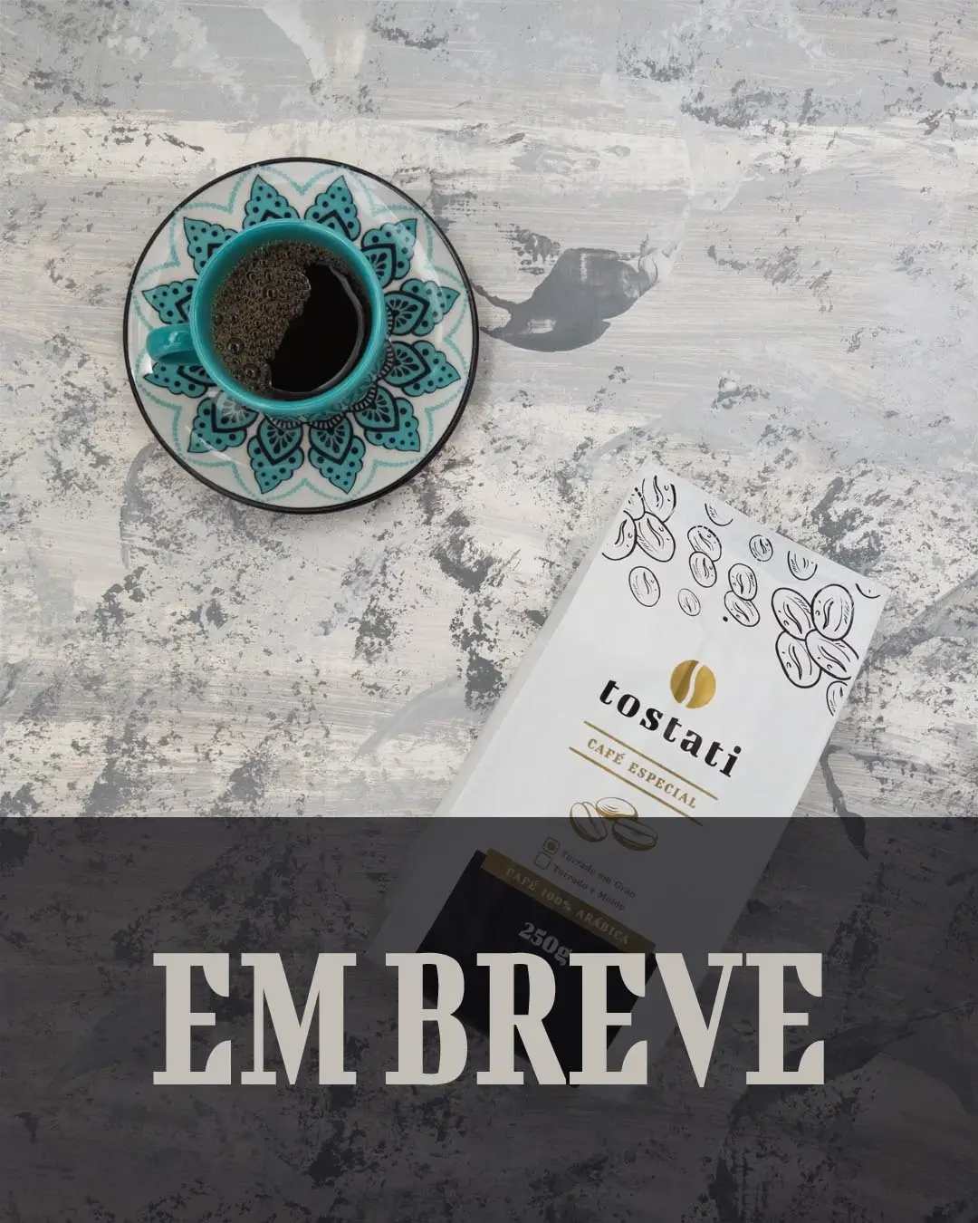 café especial tostati em breve café especial tostati em breve